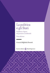 La politica e gli Stati. Problemi e figure del pensiero occidentale - Librerie.coop