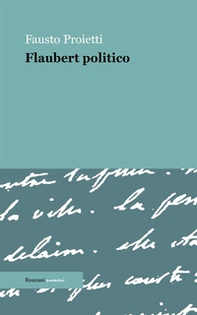 Flaubert politico - Librerie.coop