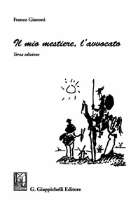 Il mio mestiere, l'avvocato - Librerie.coop Il mio mestiere, l'avvocato - Librerie.coop