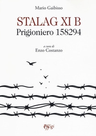 Stalag XI B. Prigioniero 158294 - Librerie.coop