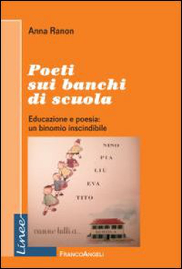 Poeti sui banchi di scuola. Educazione e poesia: un binomio inscindibile - Librerie.coop Poeti sui banchi di scuola. Educazione e poesia: un binomio inscindibile - Librerie.coop