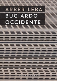 Bugiardo Occidente - Librerie.coop Bugiardo Occidente - Librerie.coop