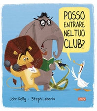 Posso entrare nel tuo club? - Librerie.coop Posso entrare nel tuo club? - Librerie.coop