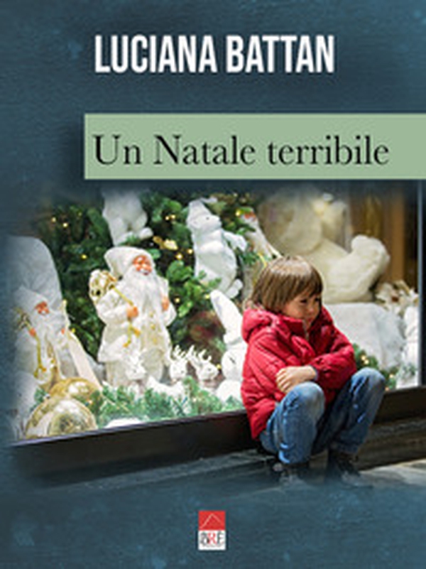 Un Natale terribile - Librerie.coop Un Natale terribile - Librerie.coop