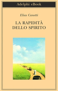 La rapidità dello spirito - Librerie.coop
