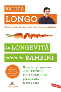 La longevità inizia da bambini - Librerie.coop