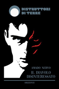Il diavolo disinteressato - Librerie.coop