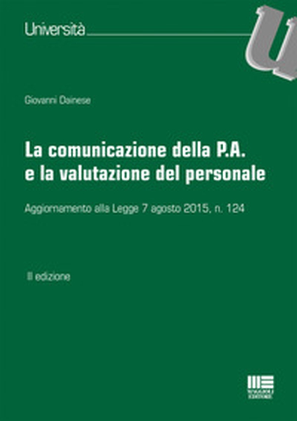 La comunicazione della P.A. e la valutazione del personale - Librerie.coop La comunicazione della P.A. e la valutazione del personale - Librerie.coop