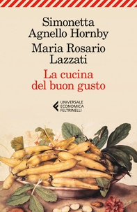 La cucina del buon gusto - Librerie.coop