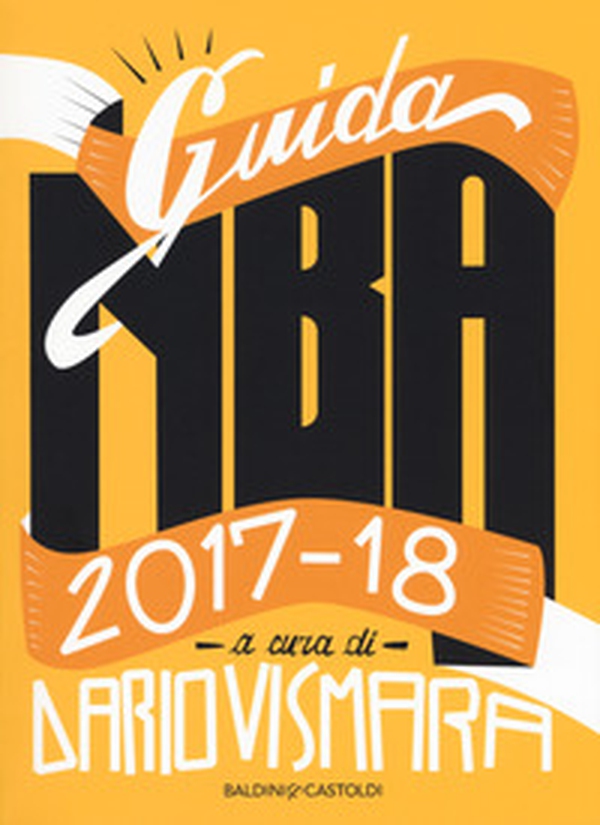 Guida NBA 2017/2018 - Librerie.coop Guida NBA 2017/2018 - Librerie.coop