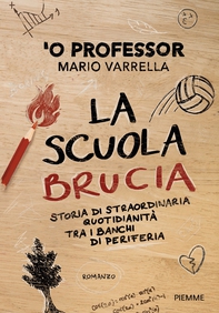 La scuola brucia - Librerie.coop