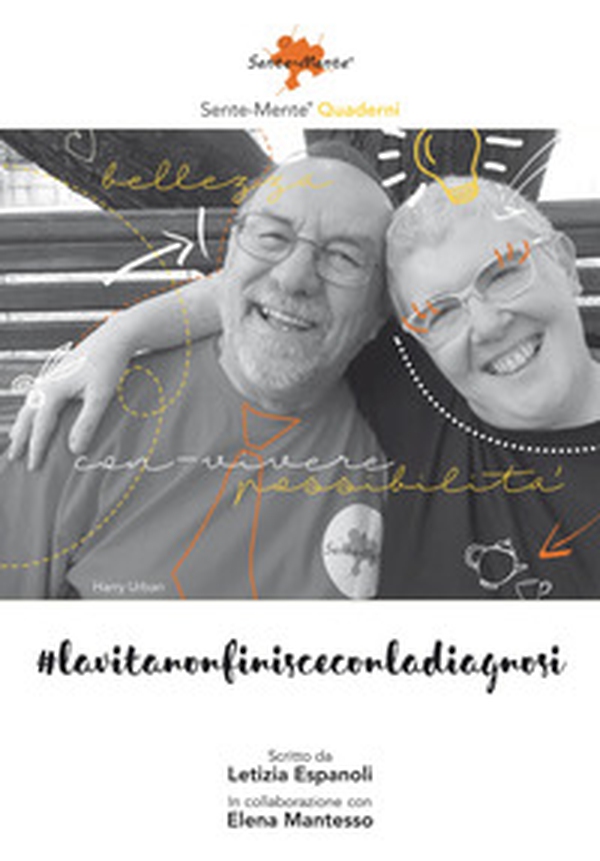 #lavitanonfinisceconladiagnosi - Librerie.coop