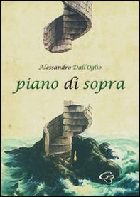 Piano di sopra. Raccolta di poesie - Librerie.coop