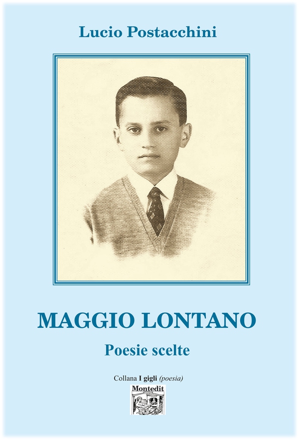 Maggio Lontano – poesie scelte - Librerie.coop Maggio Lontano – poesie scelte - Librerie.coop
