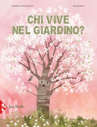 Chi vive nel giardino? - Librerie.coop