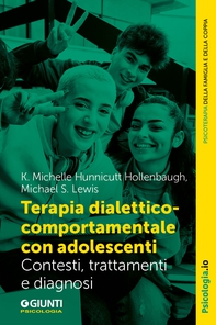 Terapia dialettico-comportamentale con adolescenti - Librerie.coop