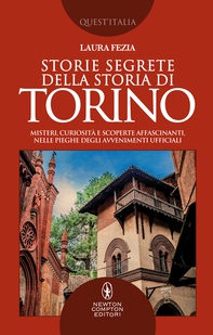 Storie segrete della storia di Torino - Librerie.coop Storie segrete della storia di Torino - Librerie.coop