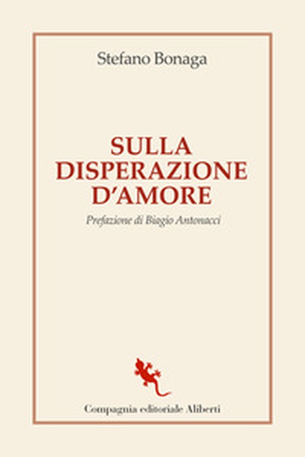 Sulla disperazione d'amore - Librerie.coop Sulla disperazione d'amore - Librerie.coop