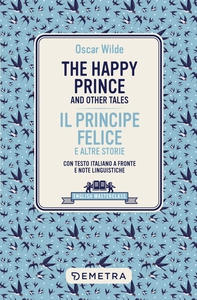 The Happy Prince and Other Tales - Librerie.coop The Happy Prince and Other Tales - Librerie.coop