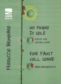 Un pugno di sole. Poesie per sopravvivere - Librerie.coop