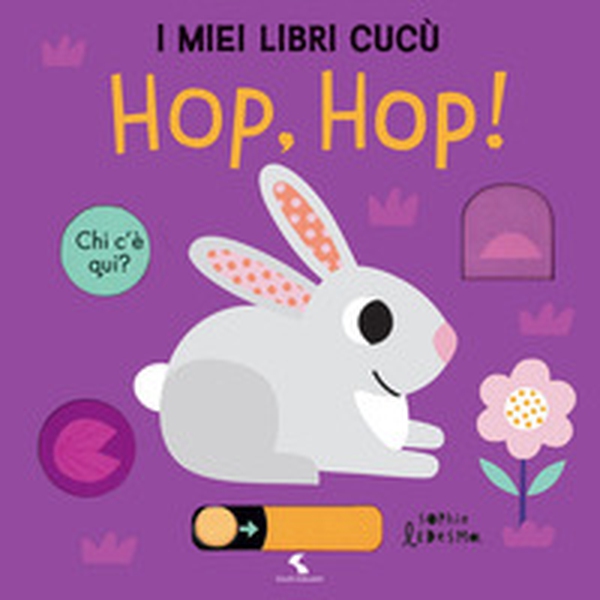 Hop, Hop! I miei libri cucù - Librerie.coop Hop, Hop! I miei libri cucù - Librerie.coop