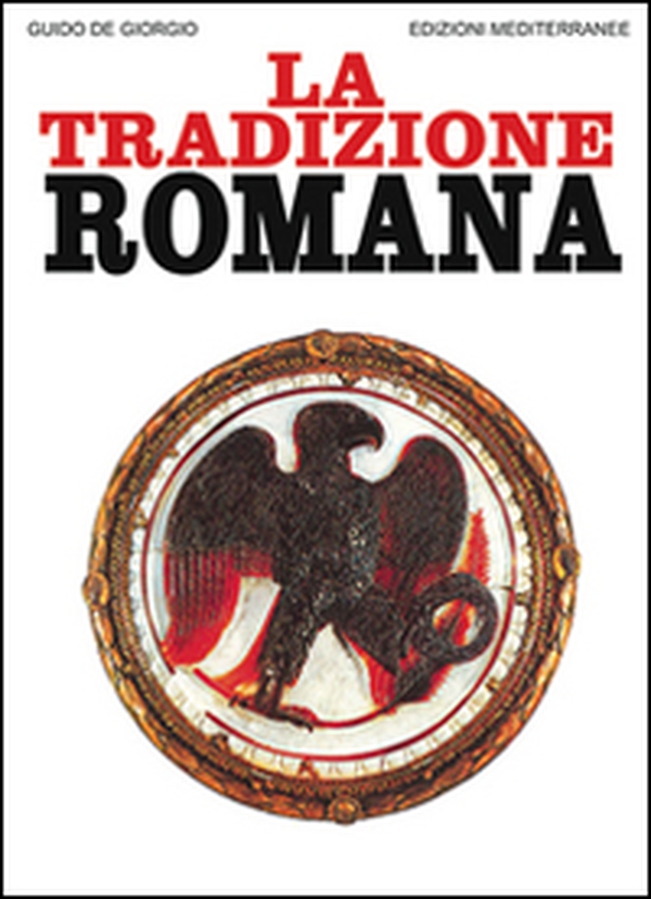 La tradizione romana - Librerie.coop La tradizione romana - Librerie.coop