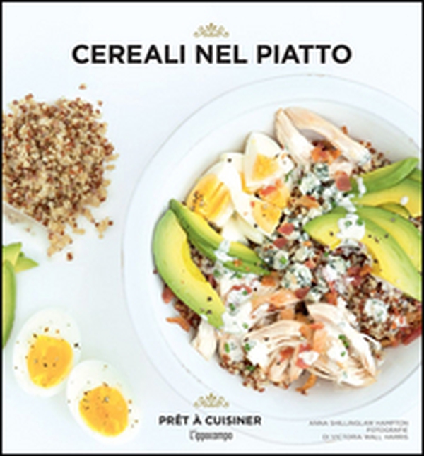 Cereali nel piatto - Librerie.coop Cereali nel piatto - Librerie.coop