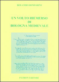 Un volto riemerso di Bologna medievale - Librerie.coop