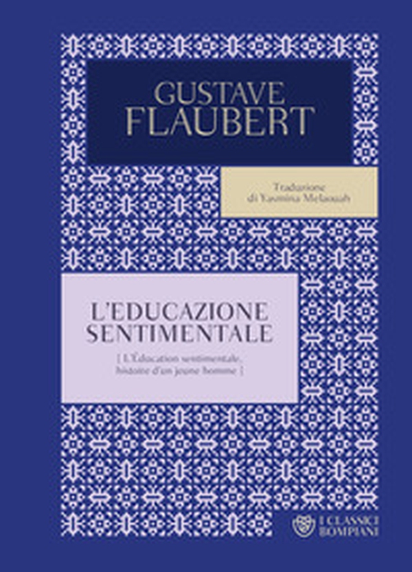 L'educazione sentimentale - Librerie.coop L'educazione sentimentale - Librerie.coop