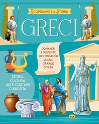 Greci. Scopriamo la storia - Librerie.coop