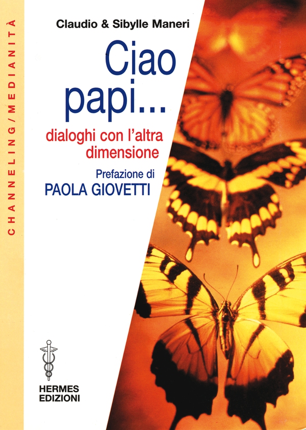Ciao Papi... - Librerie.coop Ciao Papi... - Librerie.coop