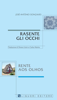Rasente gli Occhi/Rente aos Olhos - Librerie.coop Rasente gli Occhi/Rente aos Olhos - Librerie.coop