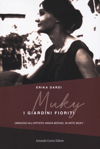Muky. I giardini fioriti - Librerie.coop