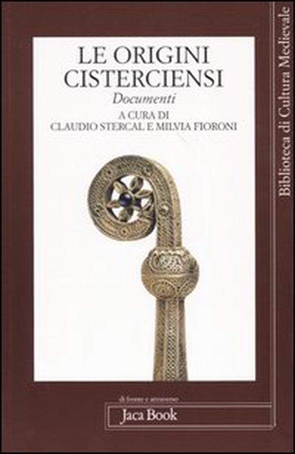 Le origini cisterciensi - Librerie.coop Le origini cisterciensi - Librerie.coop