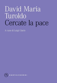 Cercate la pace - Librerie.coop Cercate la pace - Librerie.coop
