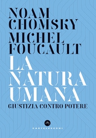 La natura umana. Giustizia contro potere - Librerie.coop La natura umana. Giustizia contro potere - Librerie.coop