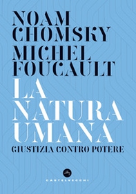 La natura umana. Giustizia contro potere - Librerie.coop