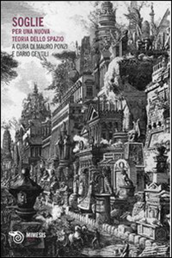 Soglie. Per una nuova teoria dello spazio - Librerie.coop
