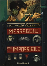 Messaggio dall'impossibile - Librerie.coop