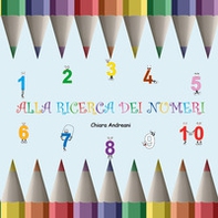 Alla ricerca dei numeri - Librerie.coop Alla ricerca dei numeri - Librerie.coop