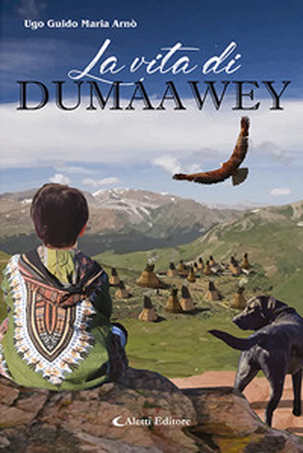 La vita di Du-Maa-Wey - Librerie.coop La vita di Du-Maa-Wey - Librerie.coop