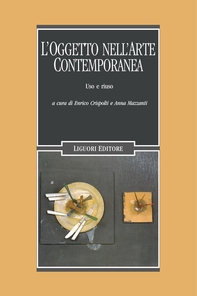 L’oggetto nell’arte contemporanea - Librerie.coop L’oggetto nell’arte contemporanea - Librerie.coop