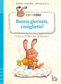 Tommi Codino. Buona giornata, coniglietto! - Librerie.coop