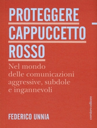 Proteggere Cappuccetto Rosso - Librerie.coop