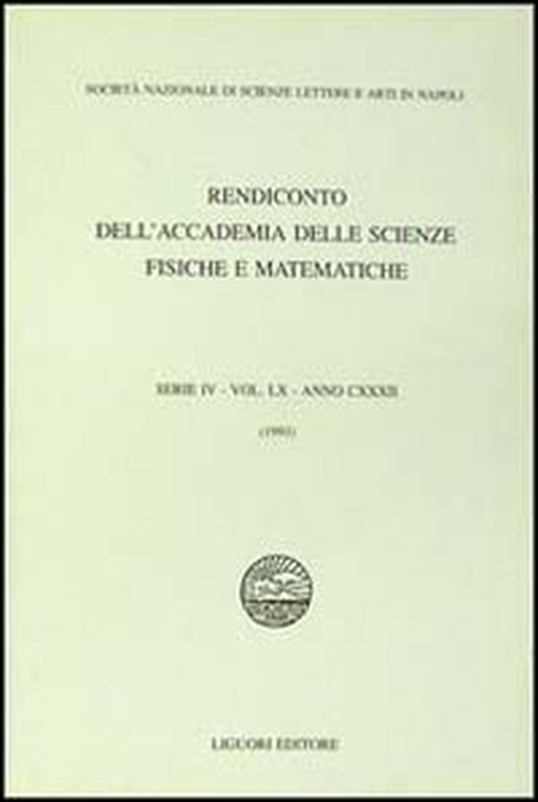 Rendiconto dell'Accademia delle scienze fisiche e matematiche. Serie IV - Librerie.coop Rendiconto dell'Accademia delle scienze fisiche e matematiche. Serie IV - Librerie.coop