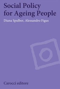 Social policy for ageing people - Librerie.coop Social policy for ageing people - Librerie.coop