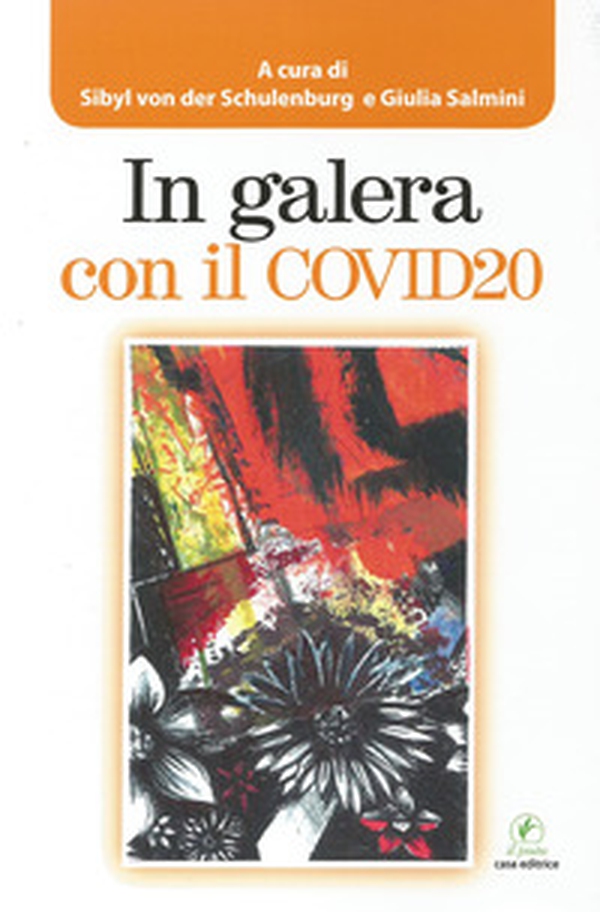 In galera con il COVID20 - Librerie.coop In galera con il COVID20 - Librerie.coop