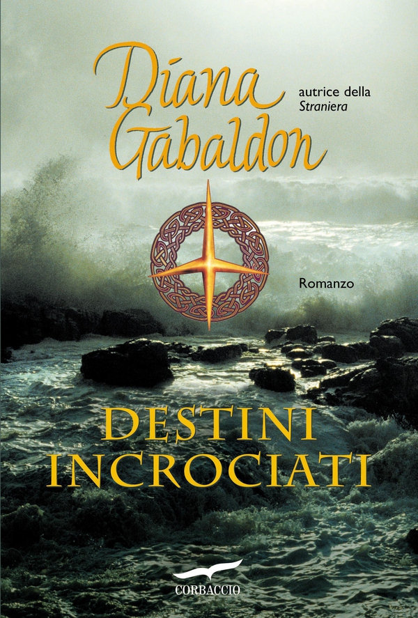 Outlander. Destini incrociati - Librerie.coop Outlander. Destini incrociati - Librerie.coop