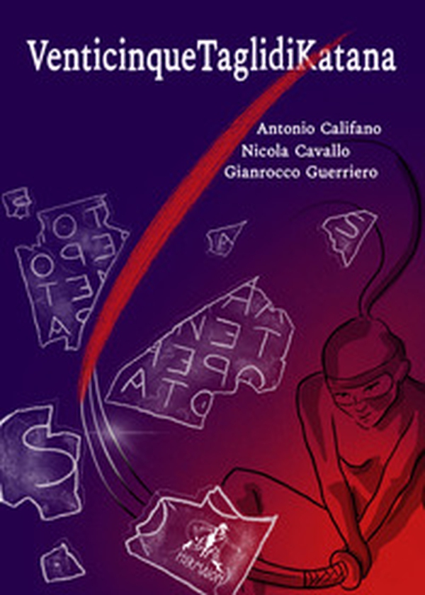 VenticinqueTaglidiKatana - Librerie.coop VenticinqueTaglidiKatana - Librerie.coop