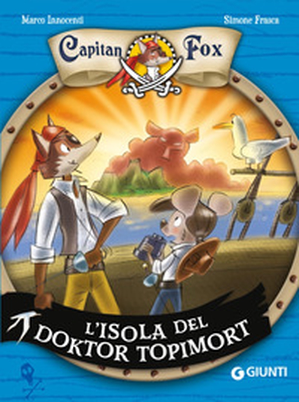 L'isola del Doktor Topimort. Capitain Fox - Vol. 4 - Librerie.coop
